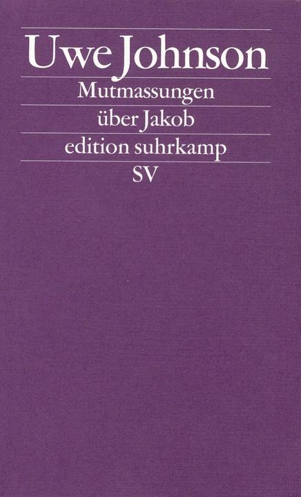 Produktbild Mutmassungen über Jakob (Deutsch, Uwe Johnson, 2013)