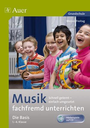 Produktbild Musik fachfremd unterrichten - die Basis, Kl. 1-4 (Deutsch, Werner Freitag, 2019)