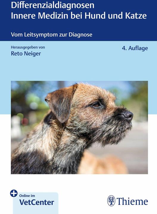 Produktbild Differenzialdiagnosen Innere Medizin bei Hund und Katze (Deutsch, Reto Neiger, 2024)
