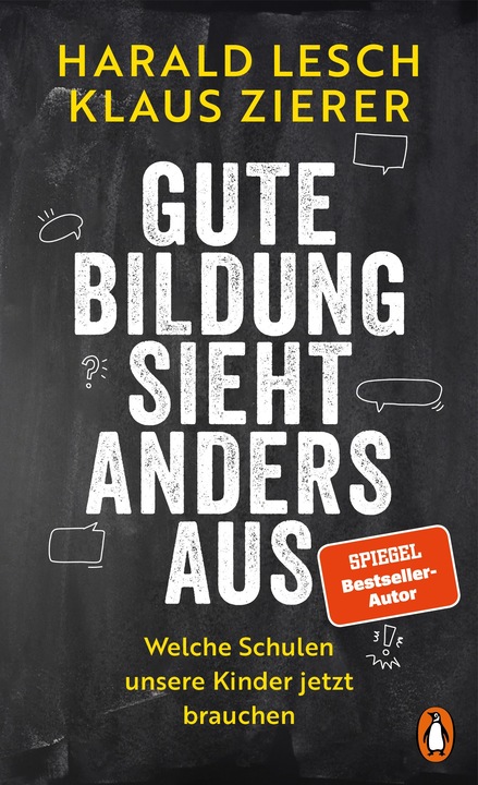 Produktbild Gute Bildung sieht anders aus (Deutsch, Harald Lesch, Klaus Zierer, 2024)