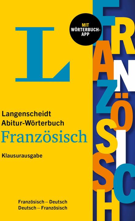 Produktbild Langenscheidt Abitur-Wörterbuch Französisch Klausurausgabe (Deutsch, Französisch, 2025)