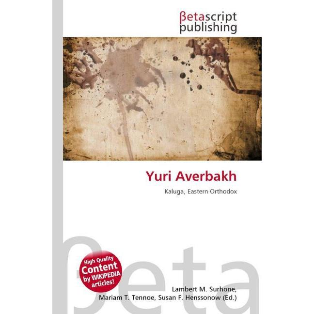 Yuri Averbakh, Ratgeber von Lambert M. Surhone, Miriam T. Timpledon, Susan F. Marseken