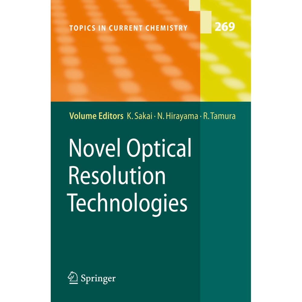 Novel Optical Resolution Technologies, Fachbücher von Rui Tamura, Kenichi Sakai, Noriaki Hirayama