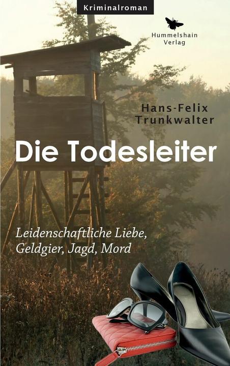 Produktbild Die Todesleiter (Deutsch, Hans-Felix, Trunkwalter, 2016)