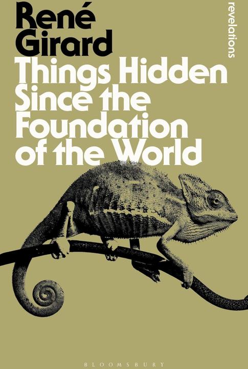 Produktbild Things Hidden Since the Foundation of the World (Englisch, René Girard, 2016)