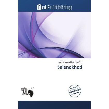 Selenokhod, Ratgeber von Agamemnon Maverick