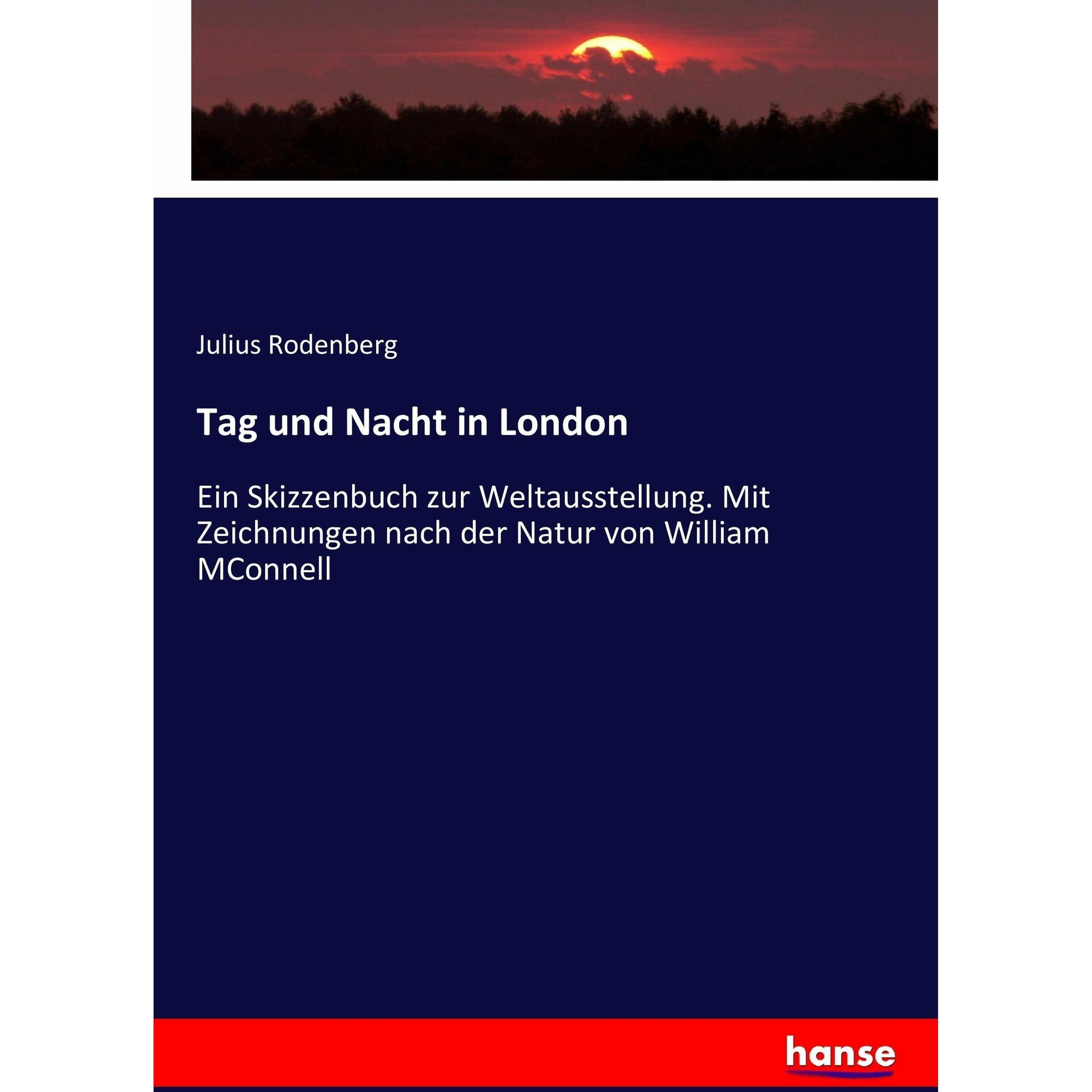 Tag und Nacht in London, Sachbücher von Julius Rodenberg
