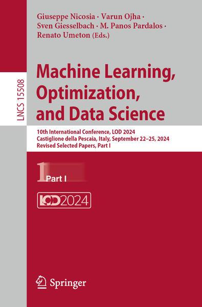 Produktbild Machine Learning, Optimization, and Data Science (Englisch, Giuseppe Nicosia, M. Panos Pardalos, Renato Umeton, Sven Giesselbach, Varun Ojha, 2025)
