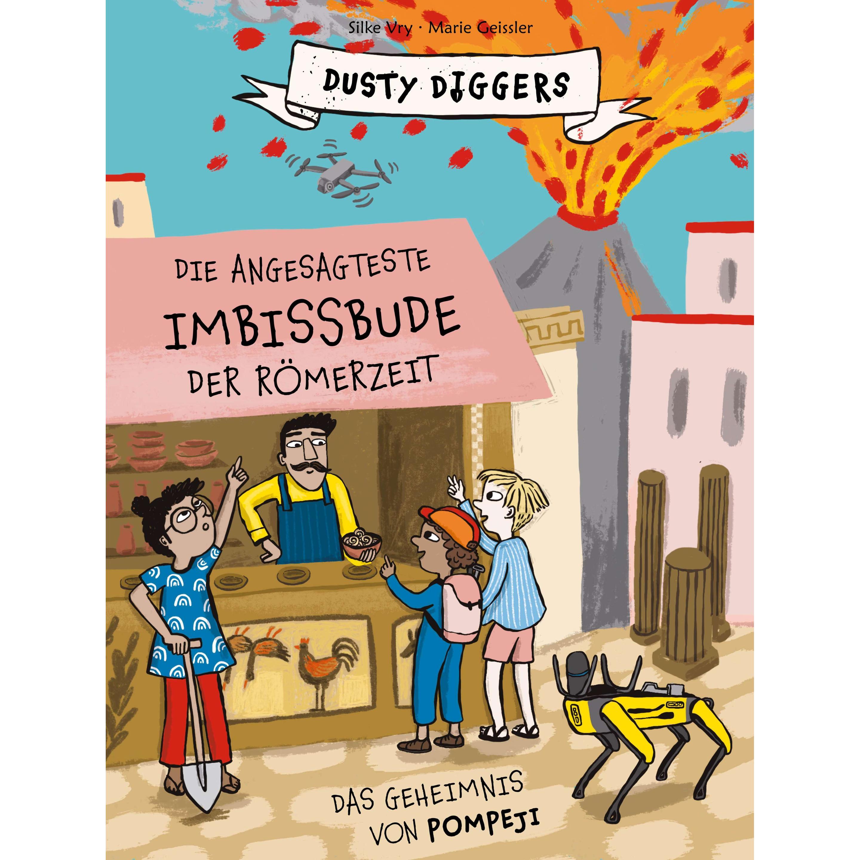 Vry:Die angesagteste Imbissbude der Röm, Kinderbücher von Silke Vry