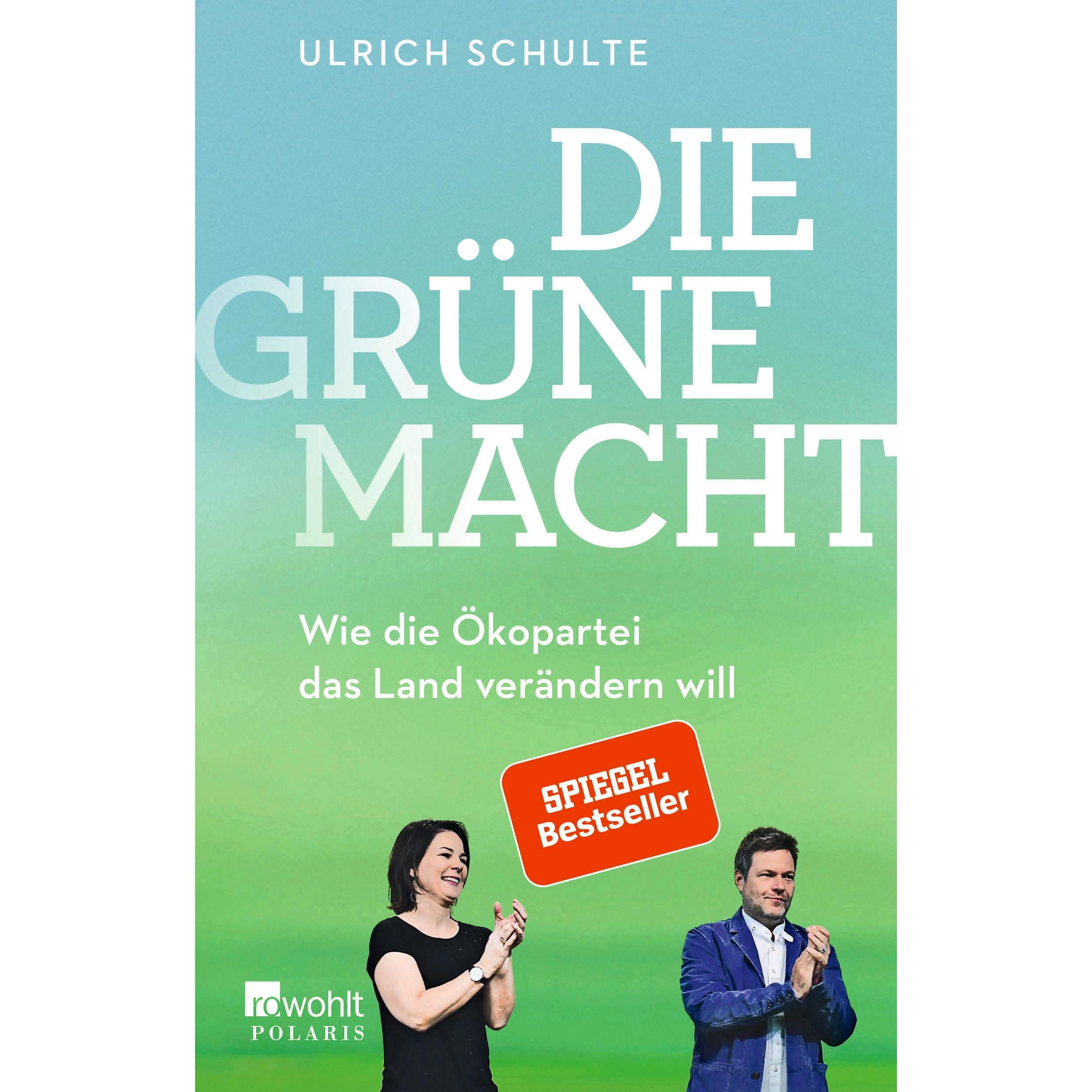 Die grüne Macht, Fachbücher von Ulrich Schulte