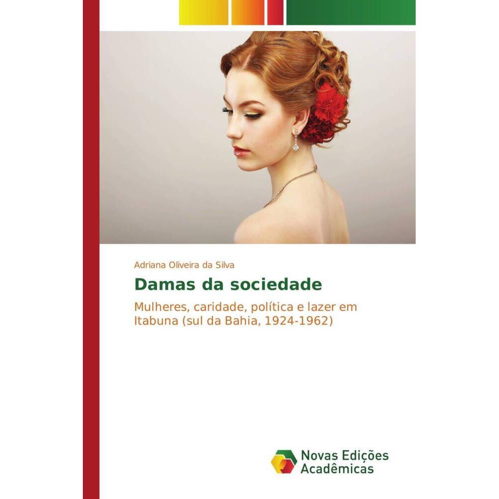 Damas da sociedade, Fachbücher