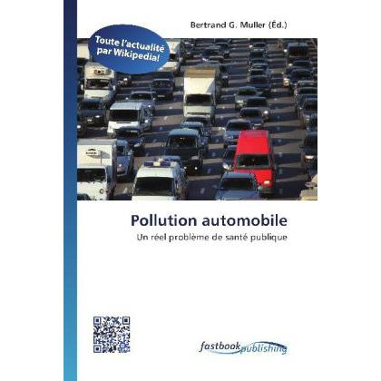 Pollution automobile, Fachbücher von Bertrand G. Muller