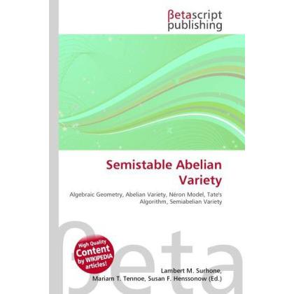 Thumbnail - Semistable Abelian Variety, Fachbücher von Lambert M. Surhone, Miriam T. Timpledon, Susan F. Marseken