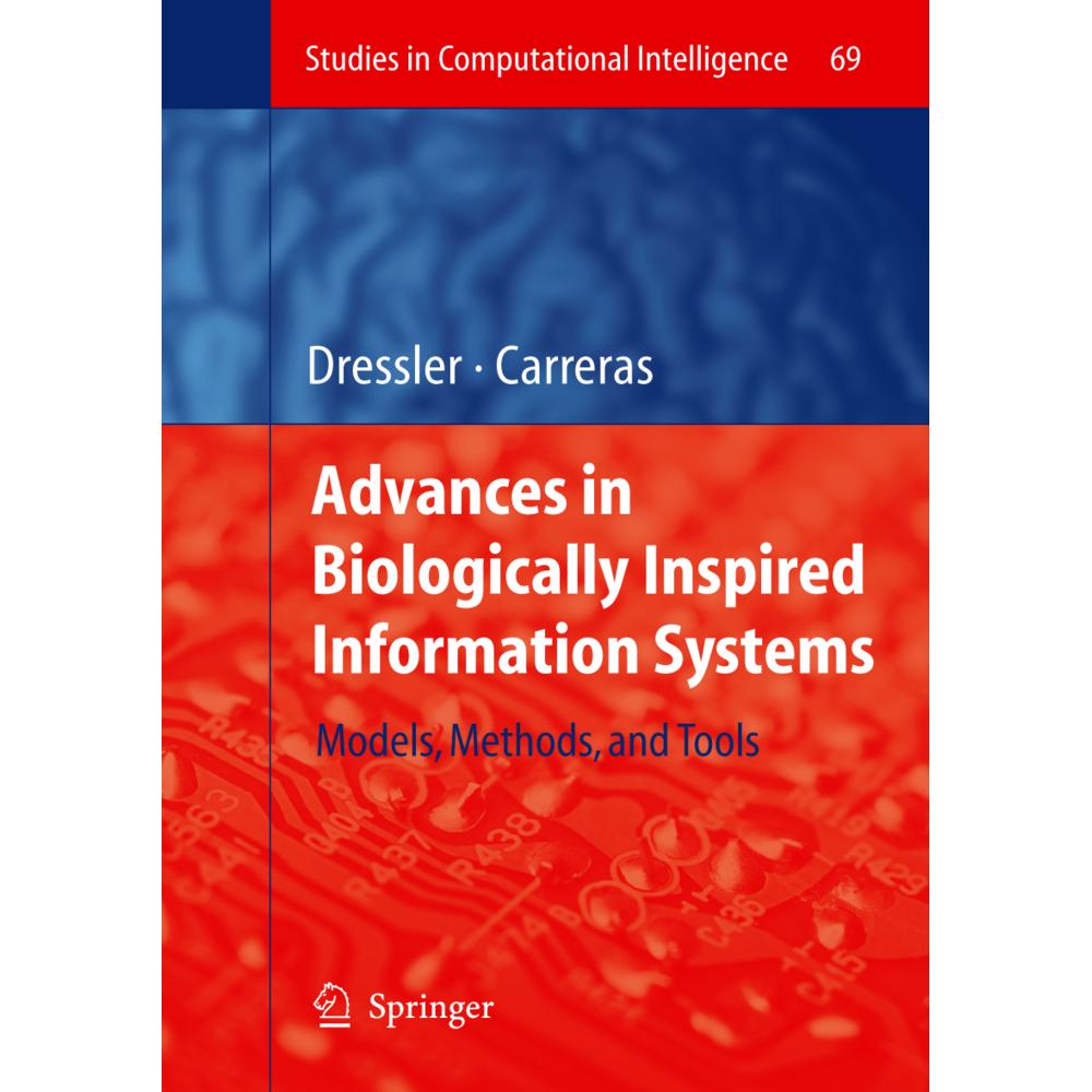 Advances in Biologically Inspired Information Systems, Fachbücher von Falko Dressler, Iacopo Carreras