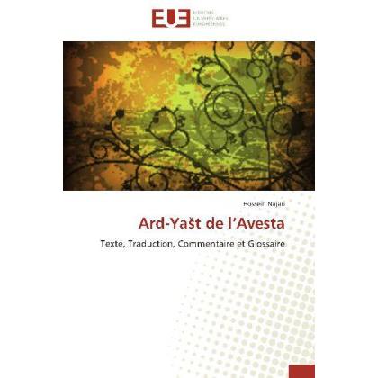 Ard-Ya t de l Avesta, Sachbücher