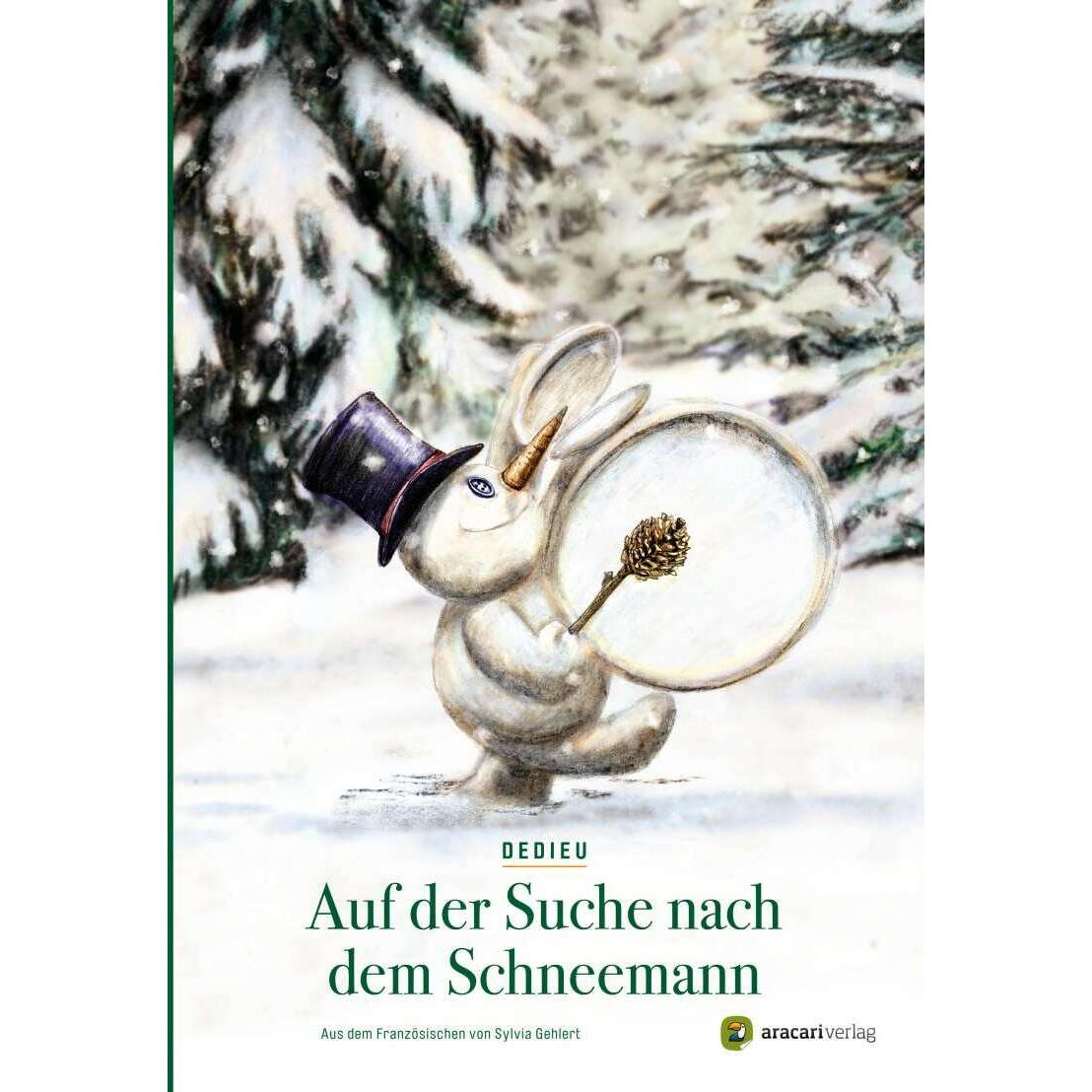 Auf der Suche nach dem Schneemann, Kinderbücher von Thierry Dedieu
