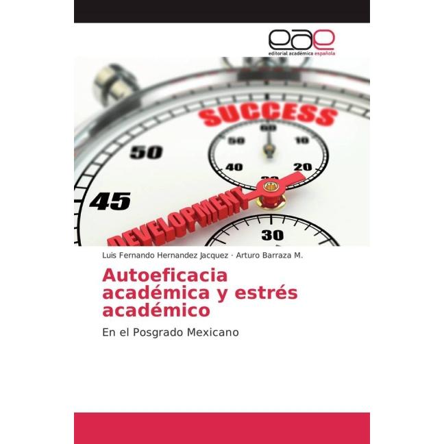 Autoeficacia académica y estrés académico, Fachbücher