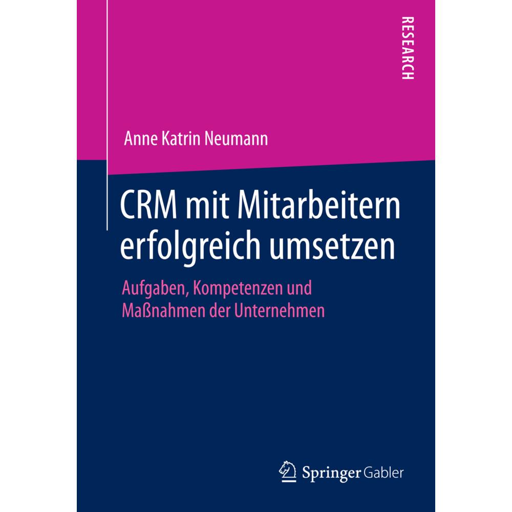 CRM mit Mitarbeitern erfolgreich umsetzen, Fachbücher