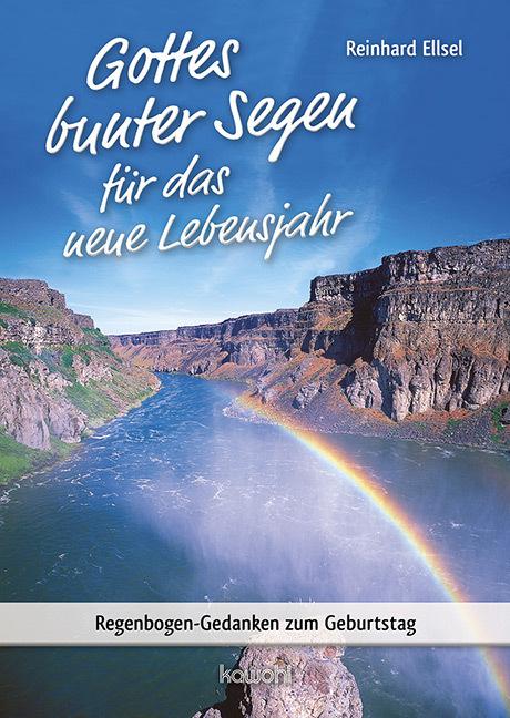 Produktbild Ellsel:Gottes bunter Segen für das neue (Deutsch, Reinhard Ellsel, 2019)