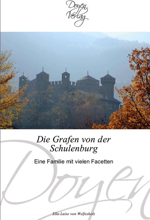 Image du produit Die Grafen von der Schulenburg (Allemand, Ella-Luise von Welfesholz, 2011)