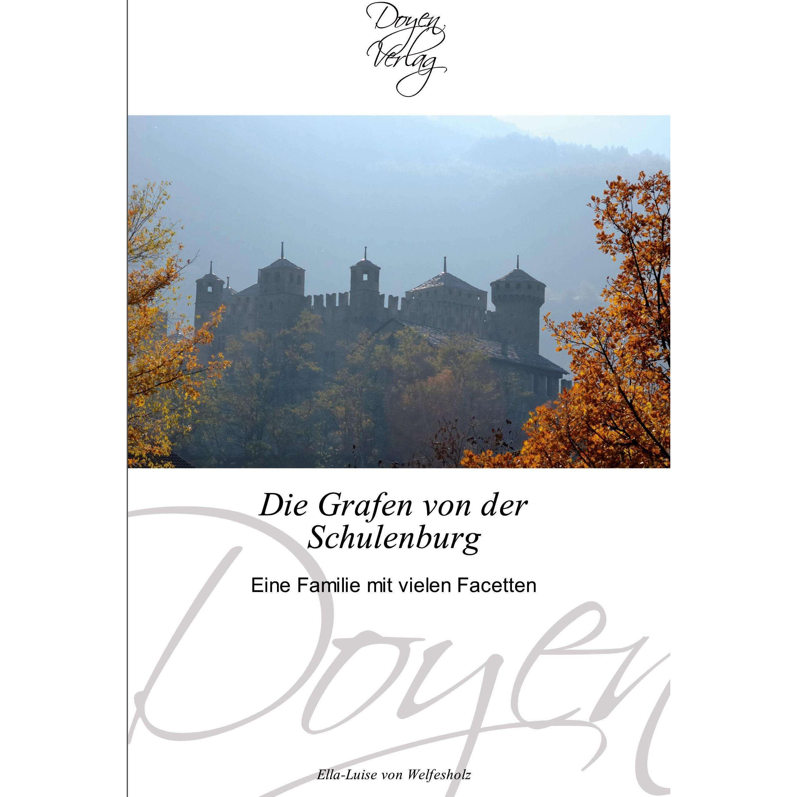 Die Grafen von der Schulenburg, Sachbücher von Ella-Luise von Welfesholz
