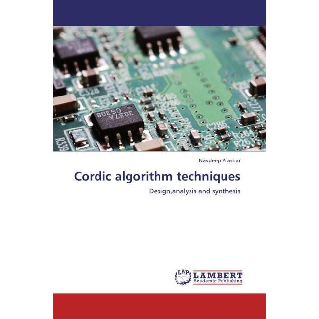 Cordic algorithm techniques, Fachbücher von Navdeep Prashar