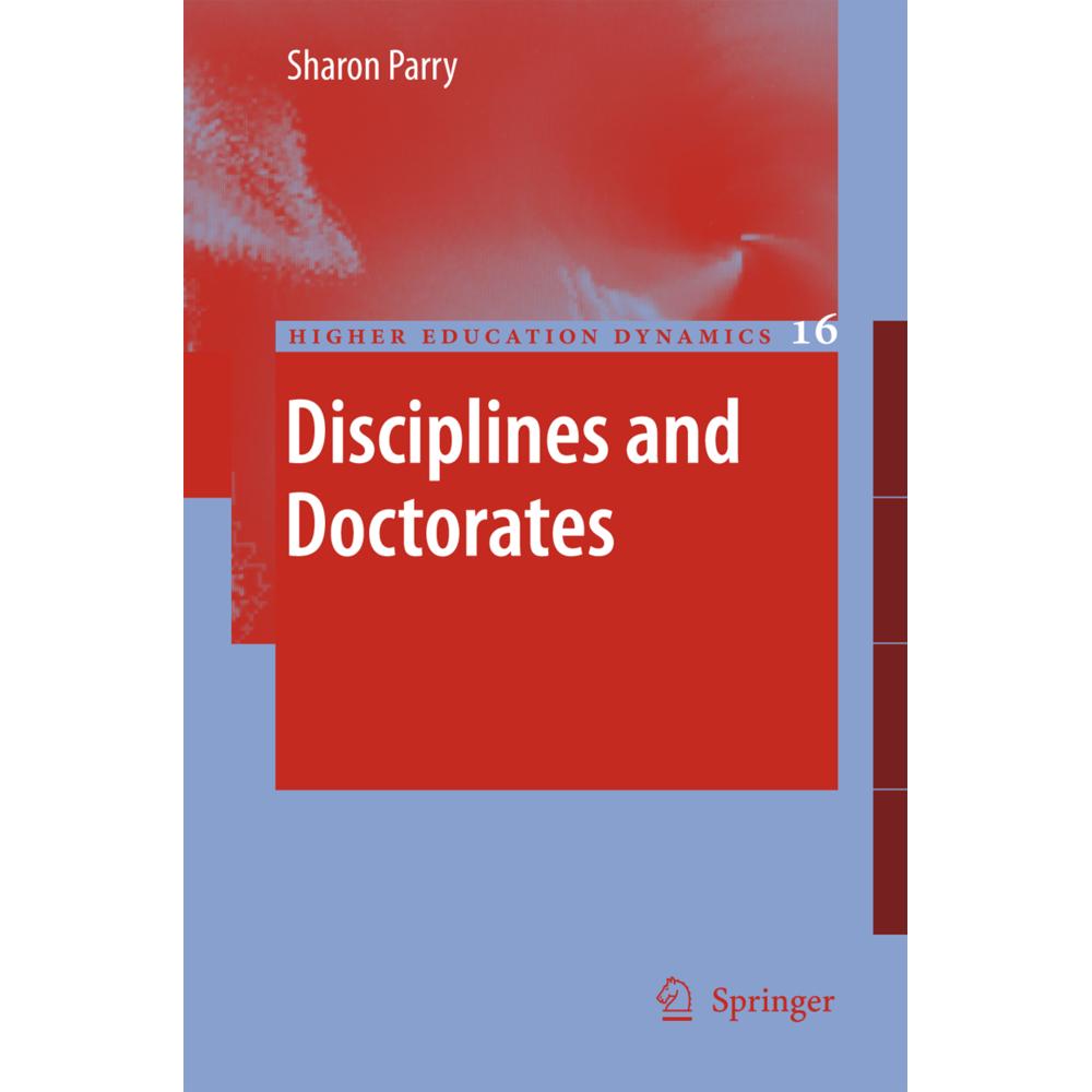 Disciplines and Doctorates, Fachbücher von Sharon Parry