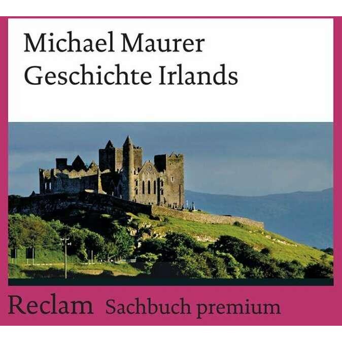 Geschichte Irlands, Sachbücher von Michael Maurer