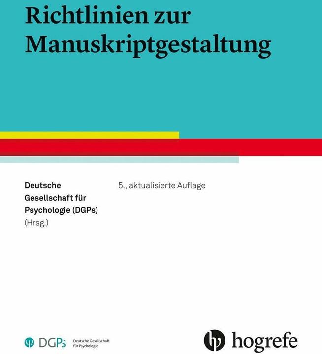 Actual product image Richtlinien zur Manuskriptgestaltung (German, German Society for Psychology (DGPs), 2019)