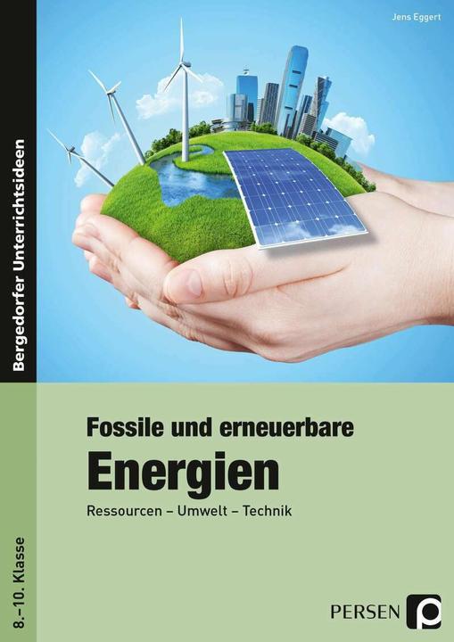 Produktbild Fossile und erneuerbare Energien (Deutsch, Jens Eggert, 2023)