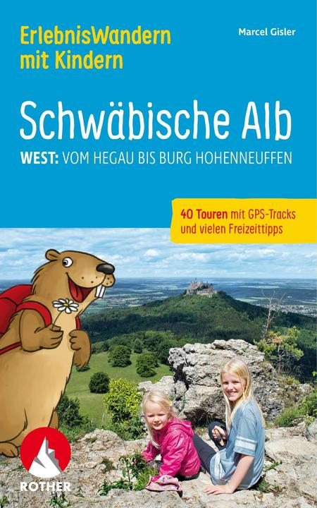 Image du produit Erlebniswandern mit Kindern Schwäbische Alb West (Allemand, Marcel Gisler, 2023)