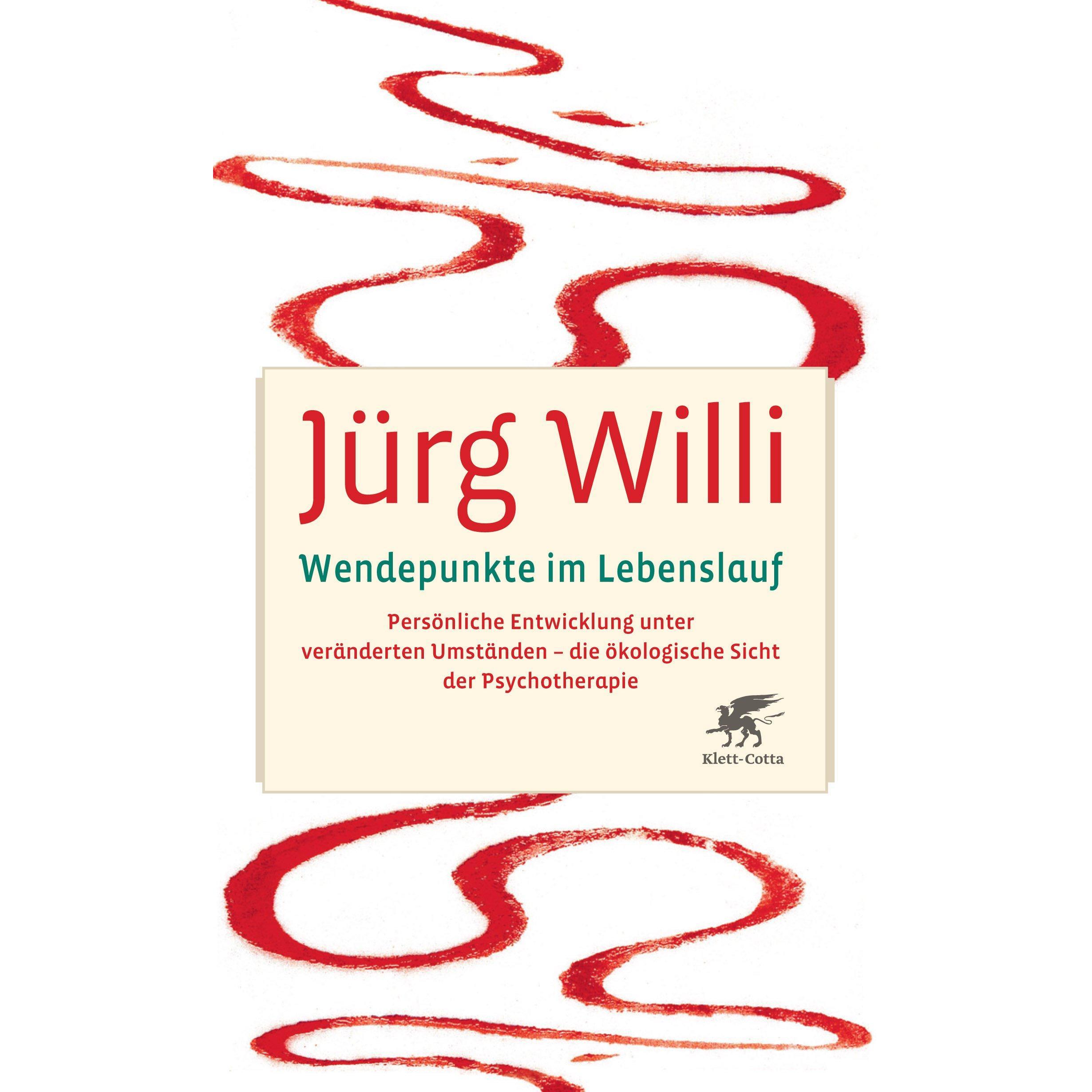 Wendepunkte im Lebenslauf, Sachbücher von Jürg Willi