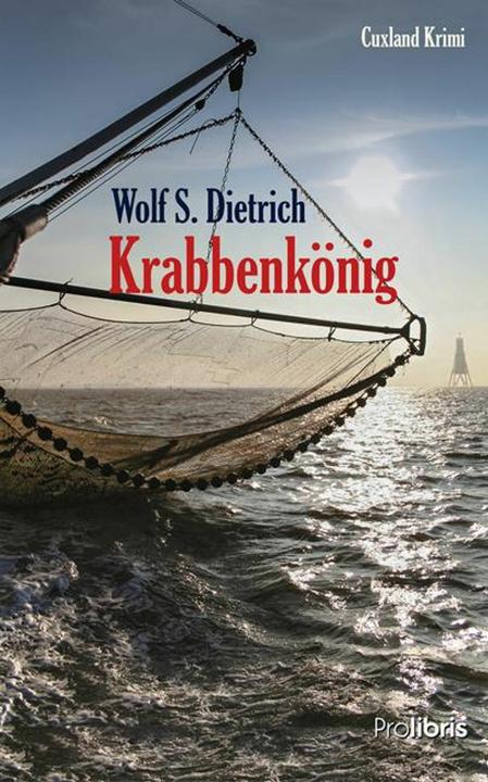 Produktbild Krabbenkönig (Deutsch, Wolf S. Dietrich, 2015)