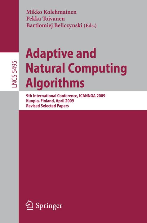 Adaptive and Natural Computing Algorithms (2009)