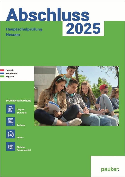 Produktbild Abschluss 2025 - Hauptschulprüfung Hessen - Aufgabenband - Originalprüfungen mit Trainingsteil (Deutsch, Bergmoser+HöllerVerlagAG, 2024)