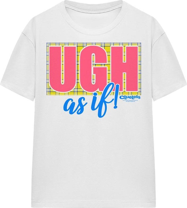 Actual product image Clueless Unisex Adult Ugh As If T-Shirt (M)