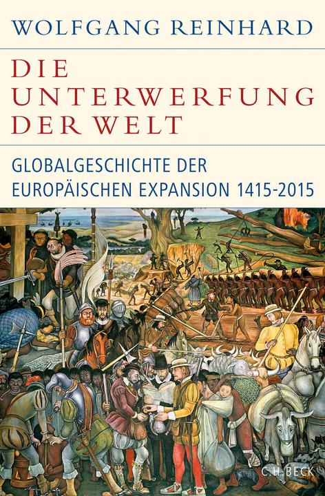 Immagine prodotto Die Unterwerfung der Welt (Tedesco, Wolfgang Reinhard, 2016)