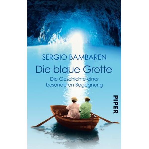 Die Blaue Grotte, Belletristik von Sergio Bambaren