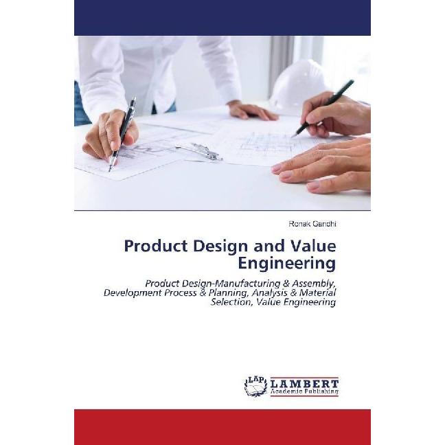 Product Design and Value Engineering, Fachbücher von Ronak Gandhi