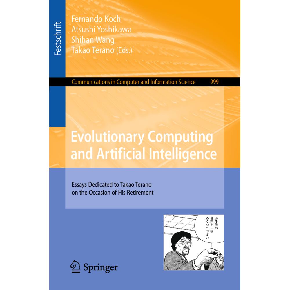 Evolutionary Computing and Artificial Intelligence, Fachbücher von Fernando Koch, Atsushi Yoshikawa, Takao Terano, Shiha...
