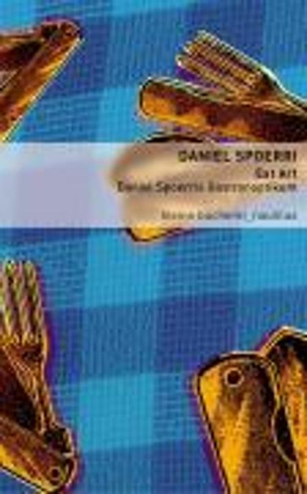Produktbild Eat Art - Daniel Spoerris Gastronoptikum (Deutsch, Barbara Räderscheidt, Daniel Spoerri, Heribert Schulmeyer, 2006)
