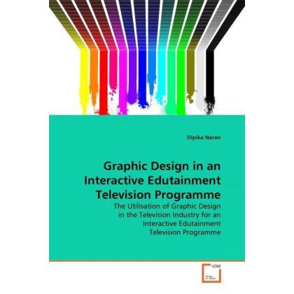 Graphic Design in an Interactive Edutainment Television Programme, Fachbücher