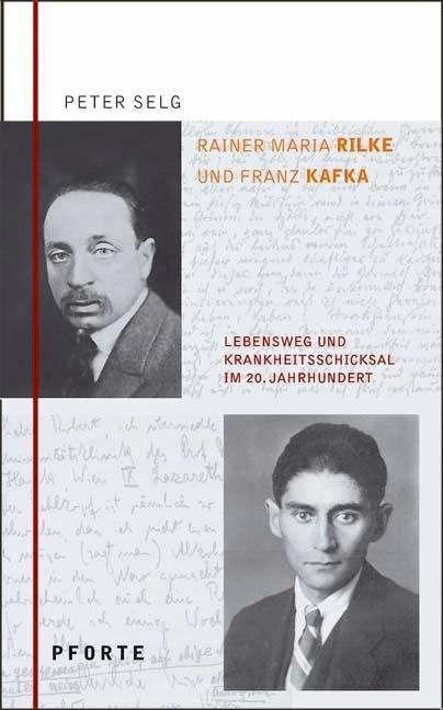 Produktbild Rainer Maria Rilke - Franz Kafka (Deutsch, Peter Selg, 2007)