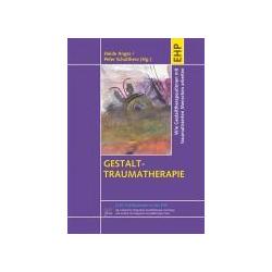 Gestalt-Traumatherapie, Fachbücher von Heide, Schulthess Anger