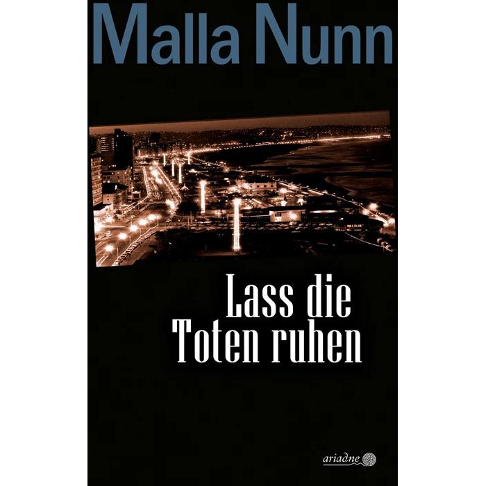 Lass die Toten ruhen, Belletristik von Malla Nunn, Armin Gontermann