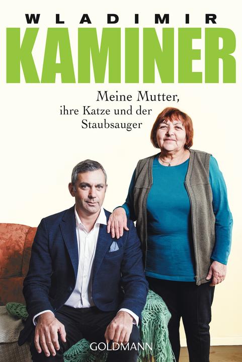 Produktbild Meine Mutter, ihre Katze und der Staubsauger (Deutsch, Wladimir Kaminer, 2018)