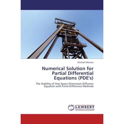 Numerical Solution for Partial Differential Equations (PDE's), Fachbücher