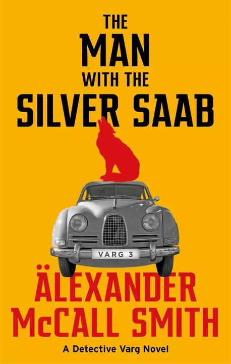 Abacus The Man with the Silver Saab (Inglese, Alexander McCall Smith, 2022)