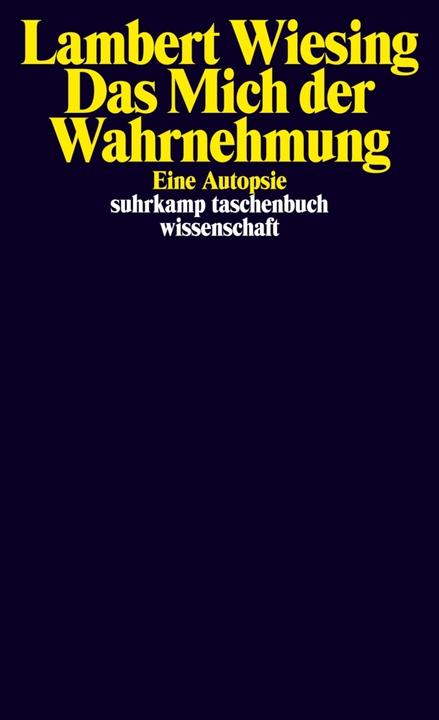 Produktbild Das Mich der Wahrnehmung (Deutsch, Lambert Wiesing, 2015)
