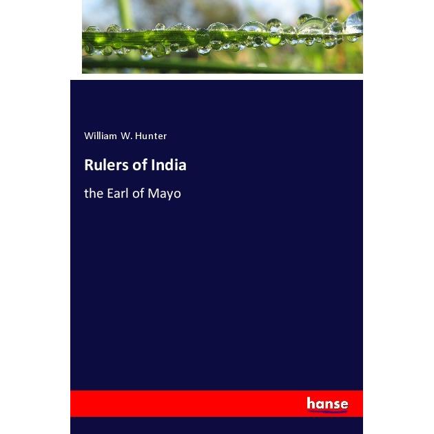 Rulers of India, Fachbücher von William W. Hunter